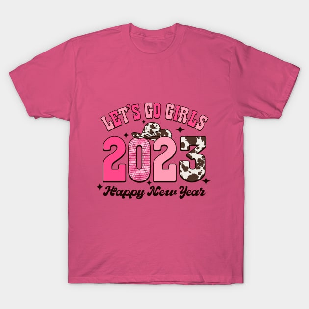 Lets Go Girls 2023 T-Shirt by Brooke Rae's